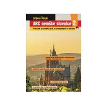 ABC nemške slovnice 2: priročnik za srednješolce in odrasle
