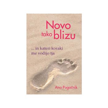 Novo tako blizu