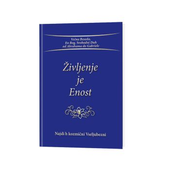 Življenje je Enost