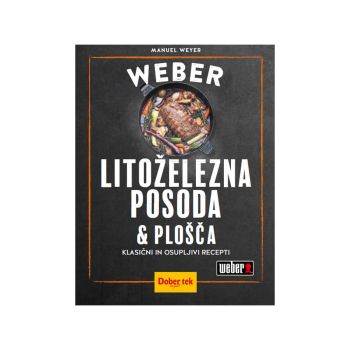 Weber, Litoželezna posoda in plošča
