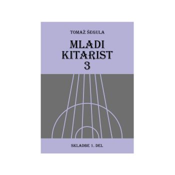 Mladi kitarist 3, skladbe, 1. del