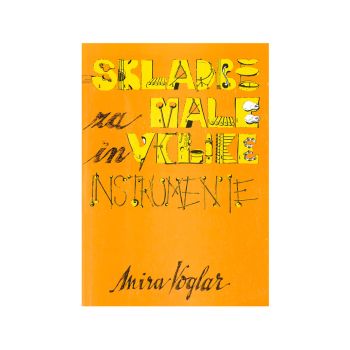 Skladbe za male in velike instrumente
