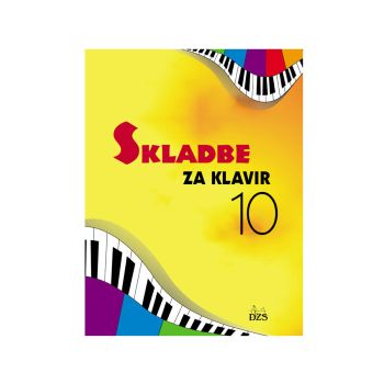 Skladbe za klavir 10